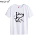 NiceMix Brand New 2017 Summer Women T-shirt Printed Magic Letters Fashion O-Neck Short Sleeve Loose Tee Shirt Femme